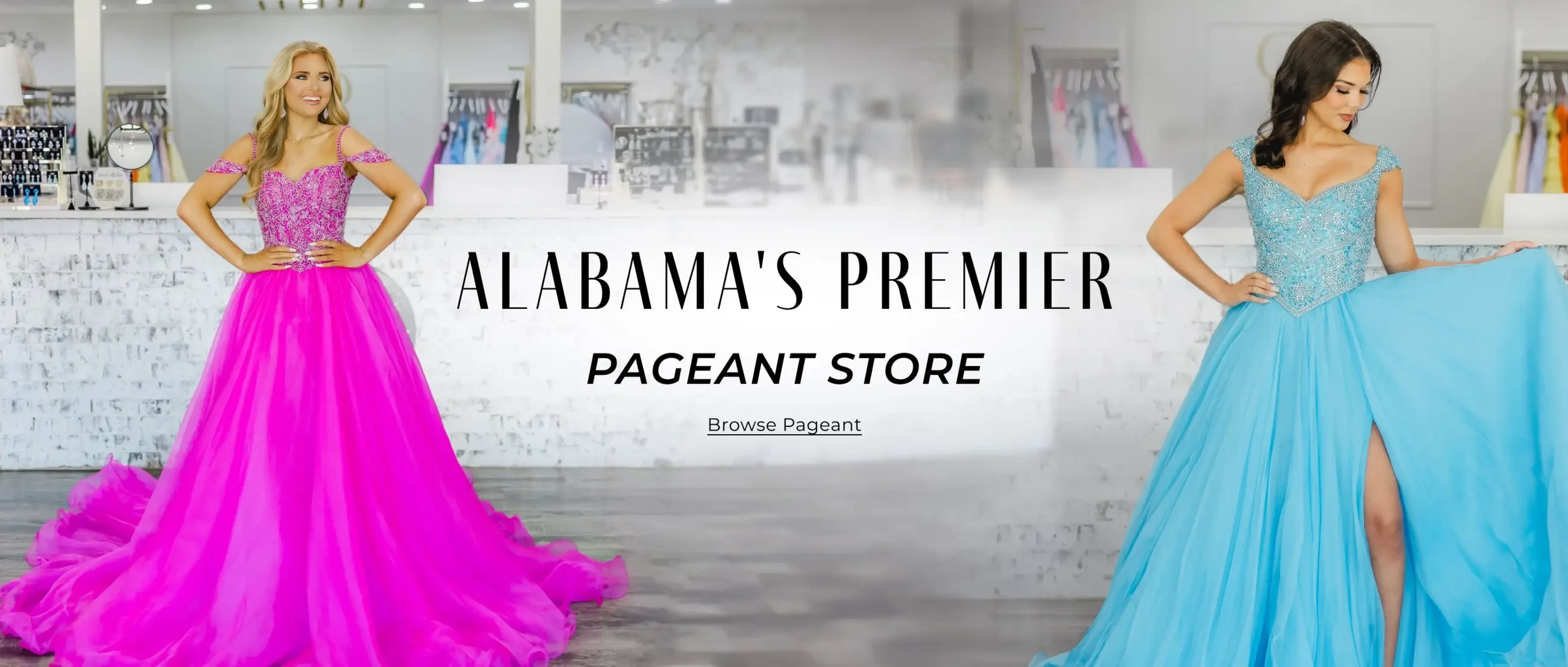 Alabama's Premier Pageant Store desktop banner